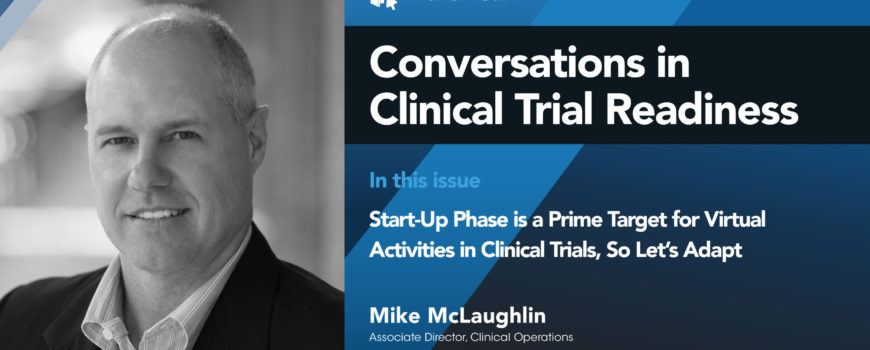 Mike McLaughlin -innovation in clinical trials